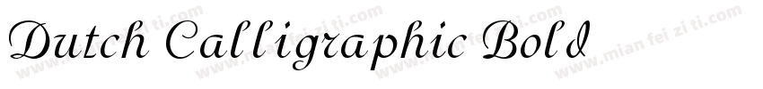 Dutch Calligraphic Bold字体转换